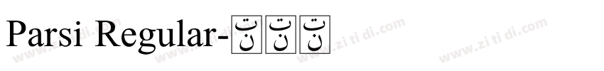 Parsi Regular字体转换